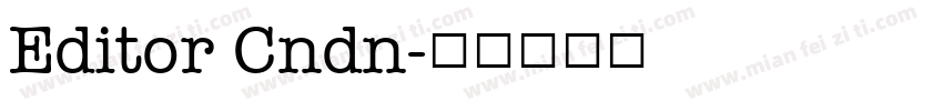 Editor Cndn字体转换